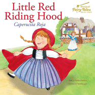 Bilingual Fairy Tales Little Red Riding Hood: Caperucita Roja