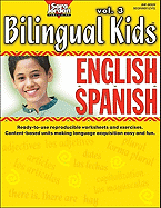 Bilingual Kids, English-Spanish Vol. 3