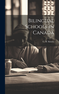 Bilingual Schools in Canada