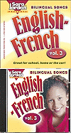 Bilingual Songs, English-French: Vol 3