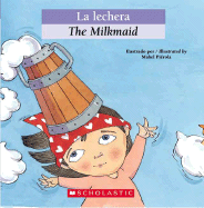 Bilingual Tales: La Lechera / The Milkmaid