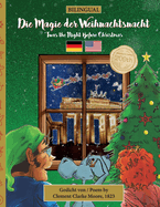 BILINGUAL 'Twas the Night Before Christmas - 200th Anniversary Edition: GERMAN Die Magie der Weihnachtsnacht