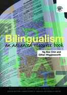 Bilingualism: An Advanced Resource Book