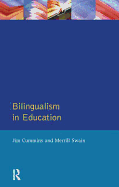 Bilingualism in Education: Aspects of theory, research and practice