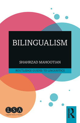 Bilingualism - Mahootian, Shahrzad