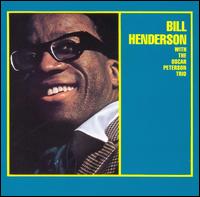 Bill Henderson/Oscar Peterson Trio - Bill Henderson With the Oscar Peterson Trio