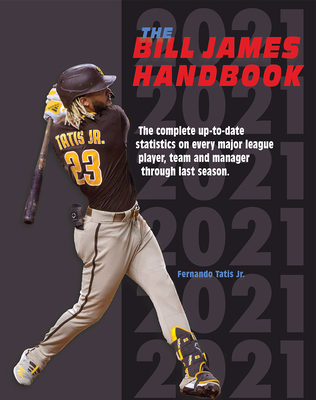 Bill James Handbook 2021 - Bill, and Sports Info Solutions