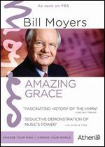 Bill Moyers: Amazing Grace