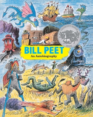 Bill Peet: A Caldecott Honor Award Winner - Peet, Bill