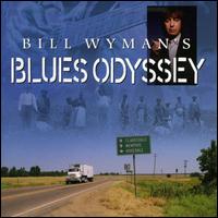 Bill Wyman's Blues Odyssey - Various Artists