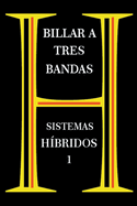 Billar A Tres Bandas - Sistemas H?bridos 1