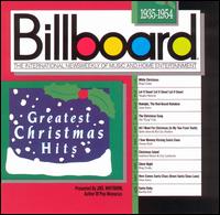 Billboard Greatest Christmas Hits: 1935-1954 - Various Artists