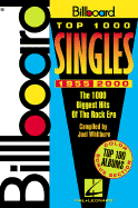 Billboard Top 1000 Singles - 1955-2000: The 1000 Biggest Hits of the Rock Era - Whitburn, Joel