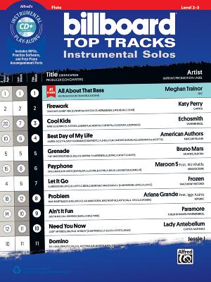 Billboard Top Tracks Instrumental Solos: Flute, Book & CD - Galliford, Bill (Editor)