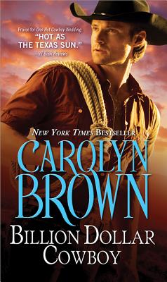Billion Dollar Cowboy - Brown, Carolyn