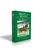 Billy and Blaze Collection (Boxed Set): Billy and Blaze; Blaze and the Forest Fire; Blaze Finds the Trail; Blaze and Thunderbolt; Blaze and the Mountain Lion; Blaze and the Lost Quarry; Blaze and the Gray Spotted Pony; Blaze Shows the Way; Blaze Finds...