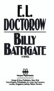 Billy Bathgate - Doctorow, E L, Mr.