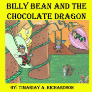 Billy Bean and the Chocolate Dragon
