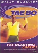 Billy Blanks: Tae Bo - Fat Blasting Cardio
