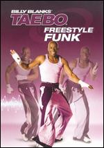 Billy Blanks: Tae Bo Freestyle Funk - 