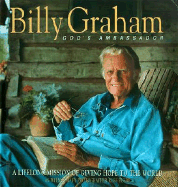 Billy Graham: God's Ambassador: A Lifelong Mission of Giving Hope to the World - Busby, Russ