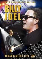 Billy Joel: Broadcasting Live - 