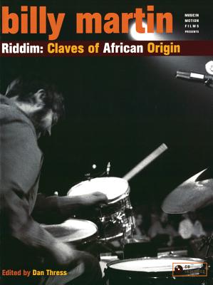 Billy Martin -- Riddim: Claves of African Origin, Book & CD - Martin, Billy