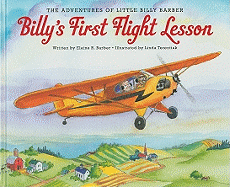 Billy's First Flight Lesson: The Adventures of Little Billy Barber