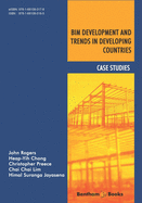 BIM Development and Trends in Developing Countries: Case Studies