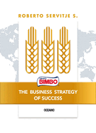 Bimbo. the Business Strategy of Success