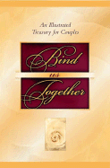 Bind Us Together: An Illustrated Treasury for Couples