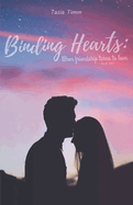 Binding Hearts: When friendship turns to love: Book One