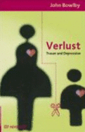 Bindung Und Verlust 3. Verlust