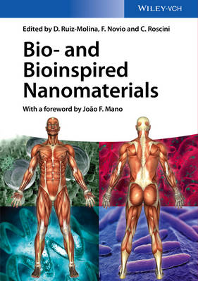 Bio- And Bioinspired Nanomaterials - Ruiz-Molina, Daniel, and Novio, Fernando, and Roscini, Claudio