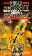 Bio of a Space Tyrant: Statesman v. 5