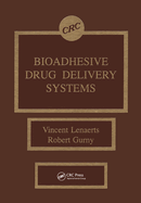 Bioadhesive Drug Delivery Systems