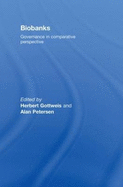 Biobanks: Governance in Comparative Perspective