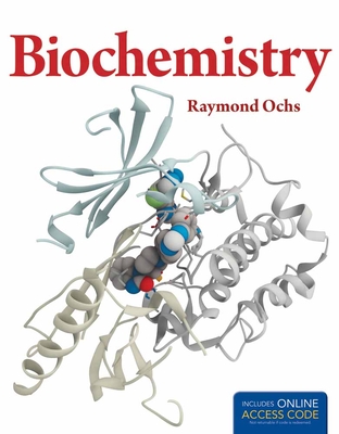 Biochemistry - Book Alone - Ochs, Raymond S