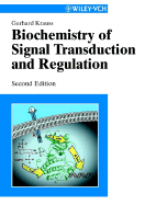 Biochemistry of Signal Transduction and Regulation