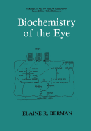 Biochemistry of the Eye