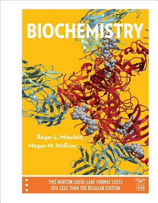 Biochemistry - Miesfeld, Roger L, and McEvoy, Megan M