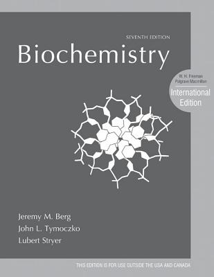 Biochemistry By Jeremy M Berg, John L Tymoczko, Lubert Stryer | ISBN ...