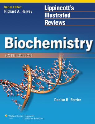 Biochemistry - Ferrier, Denise R, PhD