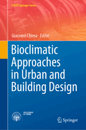 Bioclimatic Approaches in Urban and Building Design