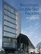 Bioclimatic Double-Skin Faades