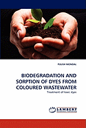 Biodegradation and Sorption of Dyes from Coloured Wastewater