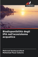 Biodisponibilit? degli IPA nell'ecosistema acquatico