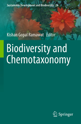 Biodiversity and Chemotaxonomy - Ramawat, Kishan Gopal (Editor)