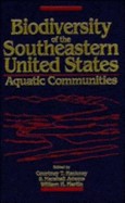 Biodiversity of the Southeastern United States, Aquatic Communities