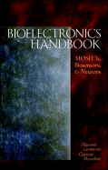Bioelectronics Handbook: Mosfets, Biosensors, & Neurons - Massobrio, Giuseppe, and Grattarola, Massimo, and Grattanola